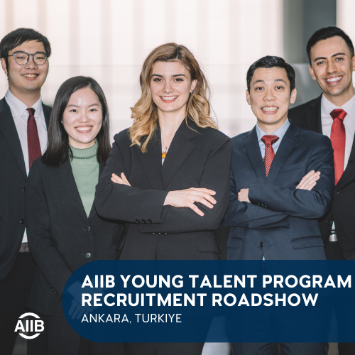 AIIB Young Talent Program: Recruitment Roadshow