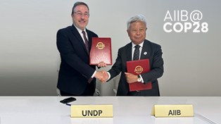 AIIB, UNDP Collaborate for Sustainable Infrastructure Development 